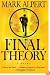 Final Theory: A Novel