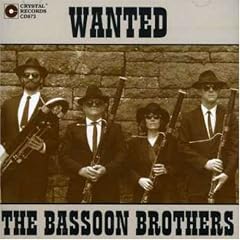 Wanted-The Bassoon Brothers