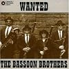 Wanted-The Bassoon Brothers