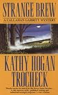 Strange Brew (Callahan Garrity Mysteries)