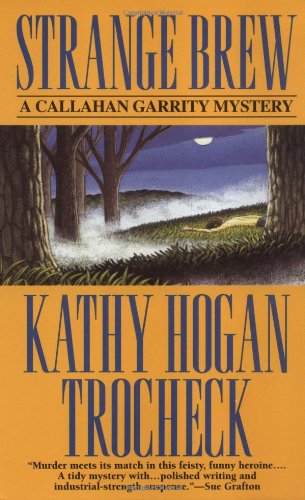Strange Brew (Callahan Garrity Mysteries)
