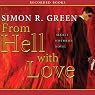 From Hell with Love: Secret Histories, Book 4