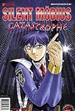 Silent Mobius Catastrophe