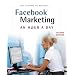 Facebook Marketing: An Hour a Day