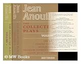 Collected Plays: v. 1 (The Ermine ~ Thieves Carnival ~ Restless Heart ~ Traveller Without Luggage ~ Dinner with the Family)