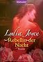 Rebellin der Nacht: Roman