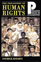 Philosophy of Human Rights: Readings in Context (Paragon Issues in Philosophy)