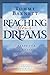 Reaching Your Dreams: 7 Steps for turning dreams into reality