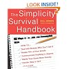 The Simplicity Survival Handbook: 32 Ways to Do Less and Accomplish More