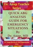 Quick Arterial Blood Gas ABG Analysis guide for Emergency Room and Intensive Care Units (ICU) DVD. Includes ABG Card and Book