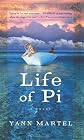 Life of Pi By Yann Martel