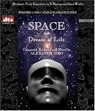 Space or Dream of Life - Music Experience in 3-Dimensional Sound Reality (TM), 5.1 Music Disc [DVD AUDIO]