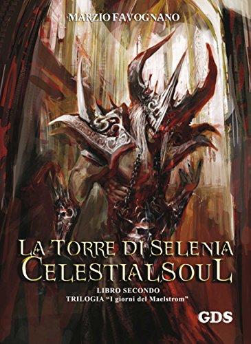 La torre di Selenia - Celestialsoul (Italian Edition)