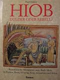 Produkt-Bild: Hiob - Dulder oder Rebell? Byzantinische Miniaturen zum Buch Hiob in Patmos, Rom, Venedig, Sinai, Jerusalem und Athos