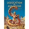 L'�ducation des assassins, Tome 2 : Les tourments de l'Aristot�lice