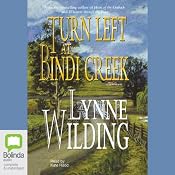 Turn Left at Bindi Creek | [Lynne Wilding]