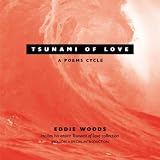 Tsunami of Love: A Poems Cycle