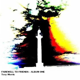 Farewell to Friends - Album One