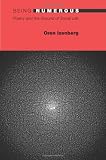 Being Numerous: Poetry and the Ground of Social Life (20/21)