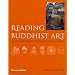Reading Buddhist Art