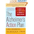 The Alzheimer's Action Plan: The Experts' Guide to the Best... by P. Murali Doraiswamy, Lisa P. Gwyther, and Tina Adler