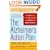 The Alzheimer's Action Plan: The Experts' Guide to the Best Diagnosis and Treatment for Memory Problems