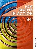 New maths in action : S4³