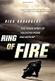 Ring of Fire: The Inside Story of Valentino Rossi and MotoGP