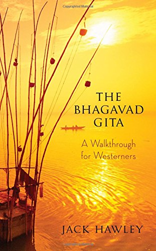 The Bhagavad Gita: A Walkthrough for Westerners