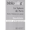 Bibliocollege - le Spleen de Paris - Livret Pedagogique