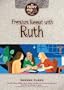 Premium Roast with Ruth (Coffee Cup Bible Studies)