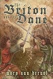 The Briton and the Dane (The Special Edition)
