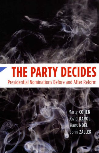 The Party Decides: Presidential Nominations Before and After Reform (Chicago Studies in American Politics) under Elections in The Books Store