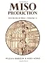 Miso Production: The Book of Miso: 2