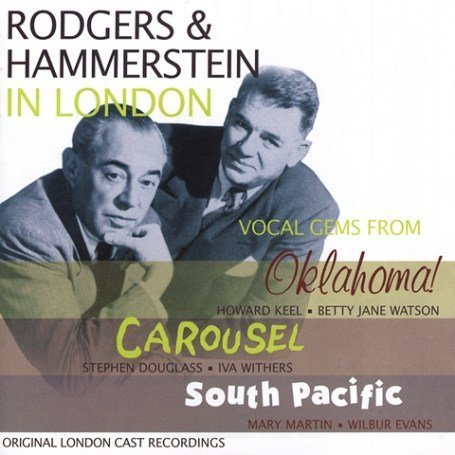CD-Charts  Music : Rodgers & Hammerstein In London - Vocal Gems From Oklahoma!, Carousel & South Pacific