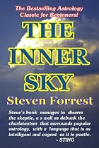 The Inner Sky: How to Make Wiser Choices for a More Fulfilling Life