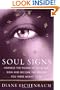 Soul Signs: Harness the Power of Your Sun Sign and Become the Person You Were Meant to Be