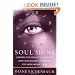 Soul Signs: Harness the Power of Your Sun Sign and Become the Person You Were Meant to Be