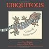 Ubiquitous: Celebrating Nature's Survivors