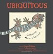 Ubiquitous: Celebrating Nature's Survivors