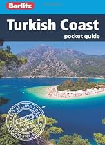 Berlitz: Turkish Coast Pocket Guide (Berlitz Pocket Guides)