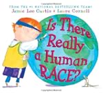 Is There Really A Human Race?