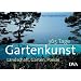 365 Tage Gartenkunst. Landschaft, Garten, Poesie