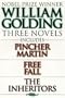 William Golding Three Novels: Includes Pincher Martin, Free Fall, the Inheritors