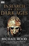 In Search of the Dark Ages (In Search of)