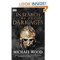 In Search Of The Dark Ages