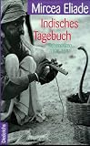 Indisches Tagebuch - Mircea Eliade