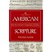American Scripture: How America Declared Its Independence from Britain
