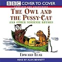 The Owl and the Pussycat: And Other Nonsense Rhymes (Cover to Cover)