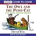 The Owl and the Pussycat: And Other Nonsense Rhymes (Cover to Cover)